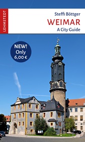 Weimar. A City Guide