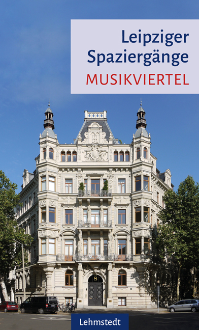 Leipzig Musikviertel