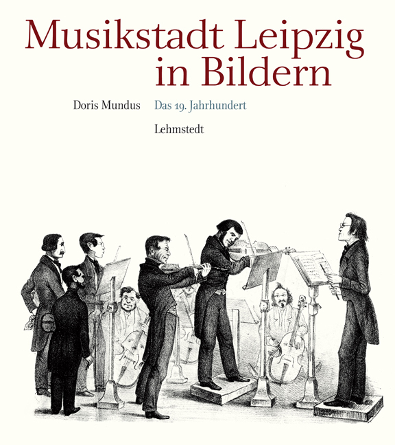 Doris Mundus, Musikstadt Leipzig, 19. Jahrhundert
